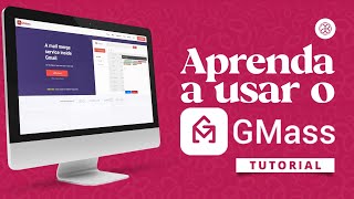 👉 Aprenda a usar o Gmass  Ferramenta EMAIL MARKETING no Gmail [upl. by Monika]