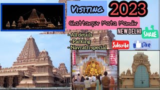 Chattarpur Mandir Delhi 2023  all details  parking cost  navratri special video  subscribe [upl. by Leith527]