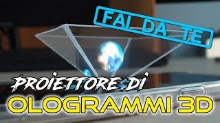 Come costruire un proiettore di ologrammi 3D per smartphone  Piramide olografica fai da te [upl. by Benedikt785]