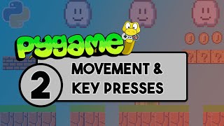 Pygame Tutorial  Part 2  Movement with KeyPress [upl. by Ahsir682]