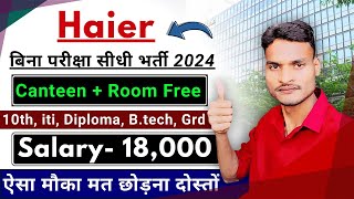 Job in Haier Electronics Company 2024  Latest Job In Haier Company  jobs in haier StirelessZone [upl. by Flosi]