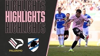 PalermoSampdoria 22  HIGHLIGHTS 32ª giornata Serie B 2324 [upl. by Aneeh821]