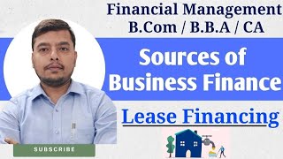 Lease Financing Kya Hota Hai  Lease Financing For UGC NET  Lease Financing Class 11 Business [upl. by Mellie]