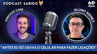 PODCAST SABIDO  Aluno Sidney Silva [upl. by Anez]