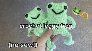 crochet leggy frog tutorial  no sew 🐸 [upl. by Amol292]