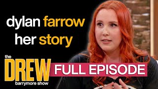 Drew Barrymore Interviews Dylan Farrow amp Katherine Schwarzenegger Pratt  Full Episode [upl. by Isahella]