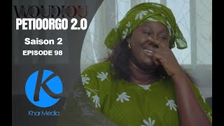 Série  Woudiou Peetiorgo 20 saison 2 Episode 98 [upl. by Ahsaz]