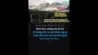 ti nyin kheu mian put ti sim  key1  karaoke hakka male [upl. by Jordon131]