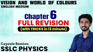 Vision amp World of Colours  Full Chapter 6 Revision  13 min  English Medium SSLC Class 10 Physics [upl. by Odidnac]