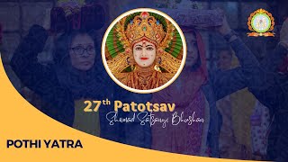 27th Patotsav  Pothi Yatra [upl. by Chiaki982]