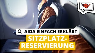 Sitzplatzreservierung  AIDA einfach erklärt 💡 [upl. by Houston138]