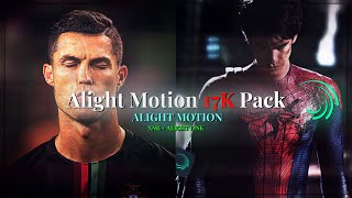 Alight Motion Mega 17K Pack  SHAKES  DIRECTIONAL BLUR  CC  TEXT EFEECT  TRANSITION  XML amp LINK [upl. by Tedd]