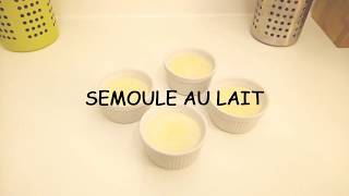 75  Semoule au lait [upl. by Ladew]