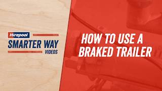 How to use a Braked Trailer  Hirepool NZ [upl. by Sherourd]