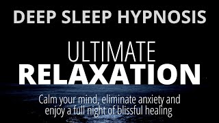 Strong 8hour Sleep Hypnosis For Deep Sleep  Reduce Anxiety and Calm Your Mind Before Bedtime [upl. by Cima]