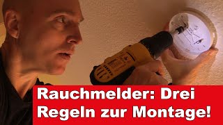 Montage von Rauchmeldern Die drei wichtigsten Regeln [upl. by Fred]