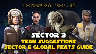 Hard Sector 3 Feats Guide  Conquest Vol 15 SWGOH [upl. by Rahab168]