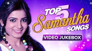 Samantha  Top 5 Tamil Songs  Back to Back Hits [upl. by Ahsyek670]