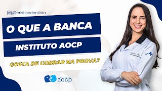 O QUE A BANCA INSTITUTO AOCP GOSTA DE COBRAR NA PROVA [upl. by Burny]