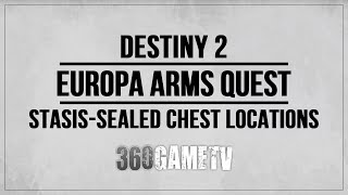 Destiny 2 Europa Arms Quest  Bray Exoscience  Eternity Stasissealed Chest Location Guide [upl. by Annoeik]