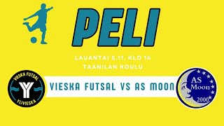 Vieska Futsal Naiset vs AS Moon 12 [upl. by Sukhum]