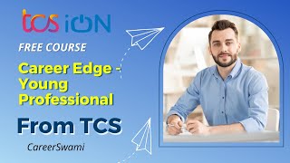 TCS ion Career Edge  Young Professional  TCS Free 15 days course  CareerSwami [upl. by Pooley]