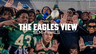 The Eagles View S3 quotSemiFinalsquot [upl. by Menell]