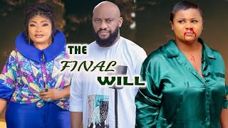 THE FINAL WILL New Movie UJU OKOLI EUCHARIA ANUNOBI YUL EDOCHIE Latest Nigerian Movie [upl. by Groark560]