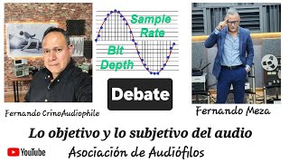 Lo Objetivo y lo Subjetivo del audio El Debate [upl. by Paterson35]