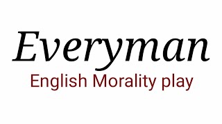 Everyman play English Moral play in Hindi [upl. by Alexandra668]