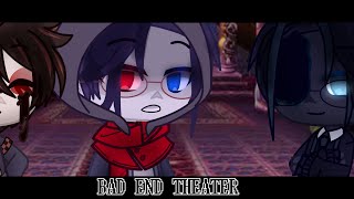 BAD END THEATER  Bad Sanses  Gacha Club  Sans AUs [upl. by Masry]