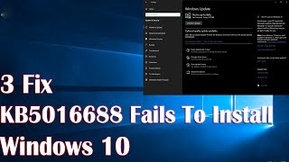 KB5016688 Fails To Install Windows 10  3 Fix How To [upl. by Enida178]