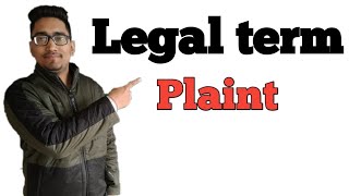 what is plaint what is plaint legal term essentials of plaint plaintlegaltermplaintlegalterm [upl. by Attennot]