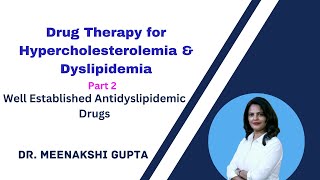 Drug Therapy for Hypercholesterolemia amp Dyslipidemia Antidyslipidemic drug [upl. by Margarethe]