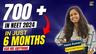 How to score 700 in NEET 2024 in Just 6 Months  Ask Me Anything Session with NEET Topper [upl. by Hartzke]