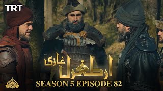 Ertugrul Ghazi Urdu  Episode 82  Season 5 [upl. by Minton]