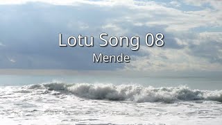 Mende  Lotu Song 08 sim [upl. by Eiuqram]