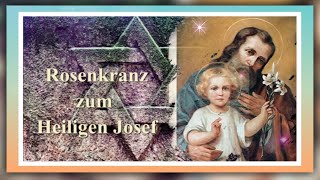 Rosenkranz zum Heiligen Josef [upl. by Leahcimnhoj780]