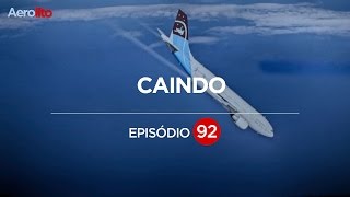 EU SENTI QUE O AVIÃO ESTAVA CAINDO EP 92 [upl. by Otcefrep690]