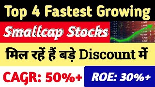 Best 4 Growth Smallcap To Buy Now Best Stocks At Big Discount Fastest Growing Stocks To Invest [upl. by Meela107]