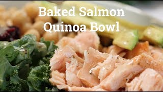 Whats For Dinner  Baked Salmon Quinoa Bowl Recipe [upl. by Akeemat]