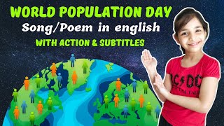 World population day songPoem in English  World population day 2021  best poem for recitation [upl. by Audie622]