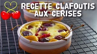 RECETTE CLAFOUTIS AUX CERISES SIMPLE ET RAPIDE LE DELICE 😍 [upl. by Nancee]