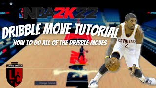 NBA 2K22 DRIBBLE MOVE TUTORIAL  how to dribble and do all the dribble moves in NBA 2k 22 [upl. by Weisbrodt265]