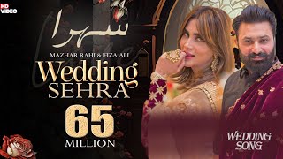 Wedding Sehra  Mazhar Rahi  Fiza Ali  Official Music Video  2022  The Panther Records [upl. by Arrac887]