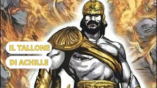 La storia del tallone d Achille  Mitostoria Illustasta [upl. by Llertnad]