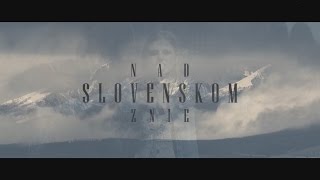 Godzone tour 2015  ESPÉ  Nad Slovenskom znie  Official Video [upl. by Nahpos]