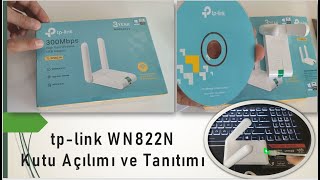 tplink WN822N Kutu Açılımı ve Tanıtımı [upl. by Moises]