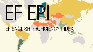 EF English Proficiency Index  EF EPI [upl. by Bernadine584]