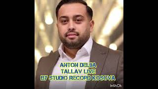 Anton Delija 2023 Tallava Per Qef • By Studio Record Kosova [upl. by Benildas45]